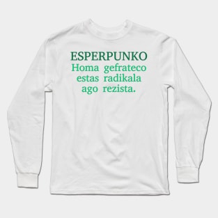 Esperpunko Long Sleeve T-Shirt